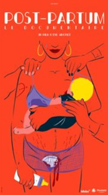 Post partum le documentaire de Eve Simmonet