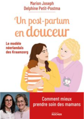 Un post-partum en douceur: Le modèle néerlandais des Kraamzorg