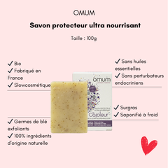 Savon exfoliant protecteur nourrissant La Cajoleur Omum