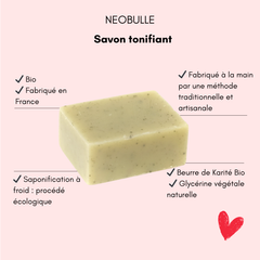 Savon tonifiant Néobulle