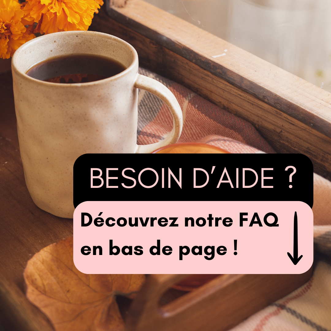 FAQ Coffret Douceur d'automne - Bulle de maman