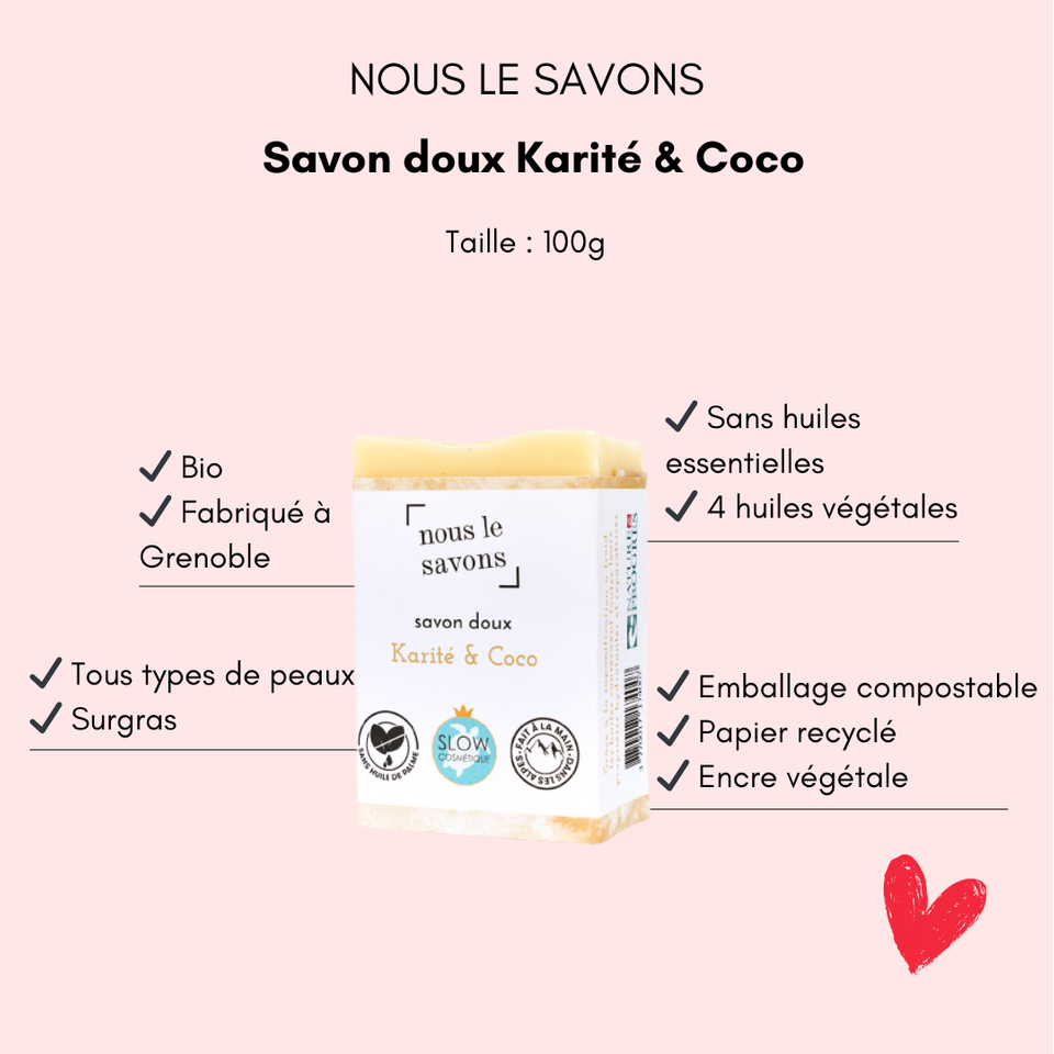 Savon doux coco karité Nous le savons